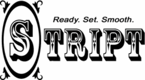 READY. SET. SMOOTH. STRIPT Logo (USPTO, 12.08.2010)