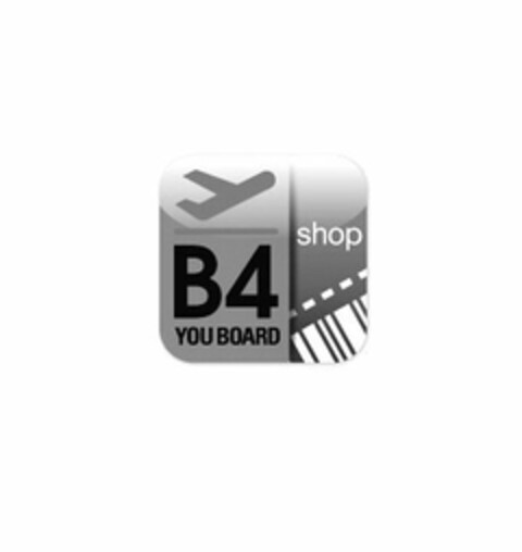 B4 YOU BOARD SHOP Logo (USPTO, 04/12/2011)