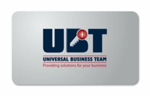 UBT UNIVERSAL BUSINESS TEAM PROVIDING SOLUTIONS FOR YOUR BUSINESS Logo (USPTO, 12/20/2013)