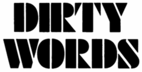 DIRTY WORDS Logo (USPTO, 02.02.2014)