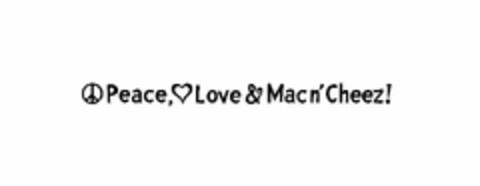 PEACE, LOVE & MAC N' CHEEZ! Logo (USPTO, 08/29/2014)