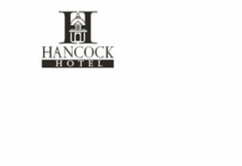H HANCOCK HOTEL Logo (USPTO, 03.05.2017)