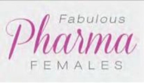 FABULOUS PHARMA FEMALES Logo (USPTO, 10.01.2018)