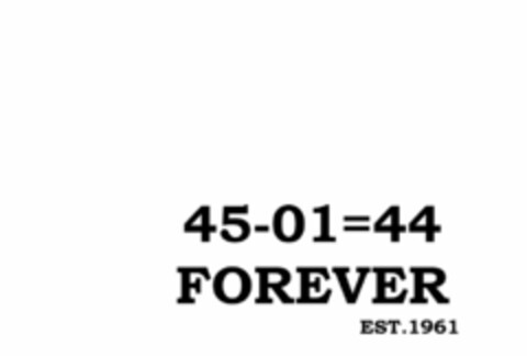 45-01=44 FOREVER EST.1961 Logo (USPTO, 15.01.2020)