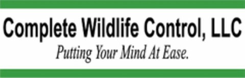 COMPLETE WILDLIFE CONTROL, LLC PUTTING YOUR MIND AT EASE Logo (USPTO, 11.01.2010)