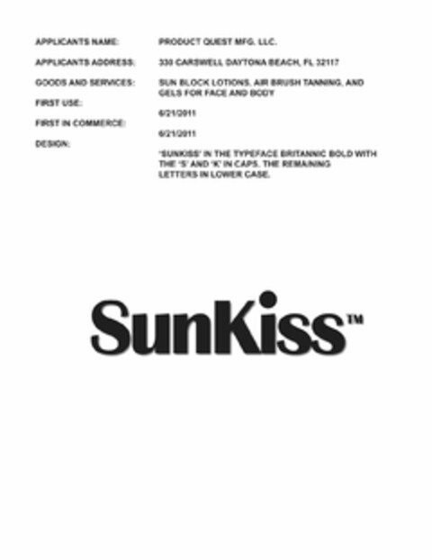 SUNKISS Logo (USPTO, 21.06.2011)