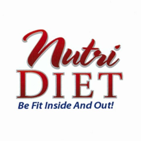 NUTRI DIET BE FIT INSIDE AND OUT! Logo (USPTO, 16.08.2012)