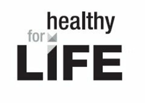 HEALTHY FOR LIFE Logo (USPTO, 13.02.2013)