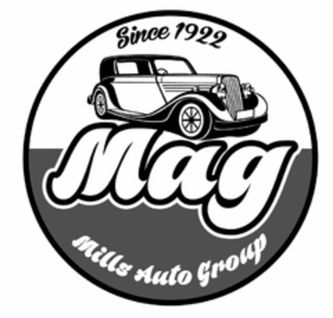 SINCE 1922 MAG MILLS AUTO GROUP Logo (USPTO, 07/18/2015)