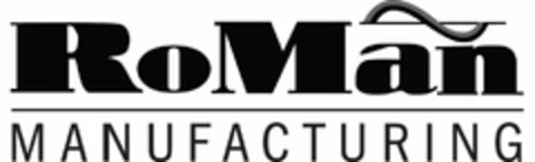 ROMAN MANUFACTURING Logo (USPTO, 03.09.2015)