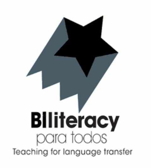 BILITERACY PARA TODOS TEACHING FOR LANGUAGE TRANSFER Logo (USPTO, 12.07.2020)