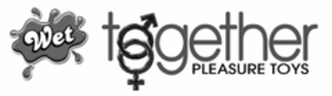 WET TOGETHER PLEASURE TOYS Logo (USPTO, 04/28/2010)