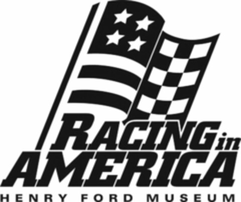 RACING IN AMERICA HENRY FORD MUSEUM Logo (USPTO, 11/16/2010)