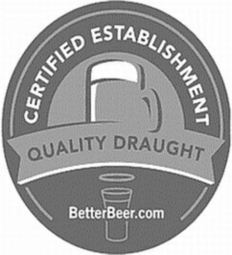 CERTIFIED ESTABLISHMENT QUALITY DRAUGHT BETTERBEER.COM Logo (USPTO, 20.12.2011)