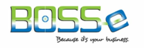 BOSS E BECAUSE IT'S YOUR BUSINESS. Logo (USPTO, 02.02.2012)