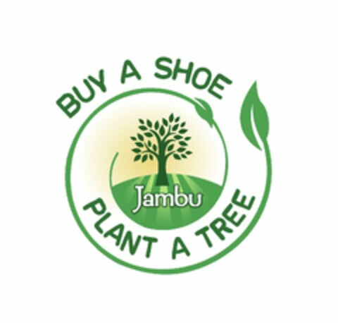 BUY A SHOE PLANT A TREE JAMBU Logo (USPTO, 09/17/2014)