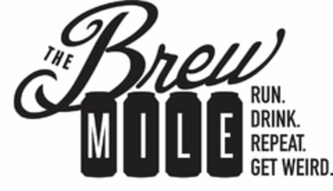 THE BREW MILE RUN. DRINK. REPEAT. GET WEIRD. Logo (USPTO, 12.02.2015)