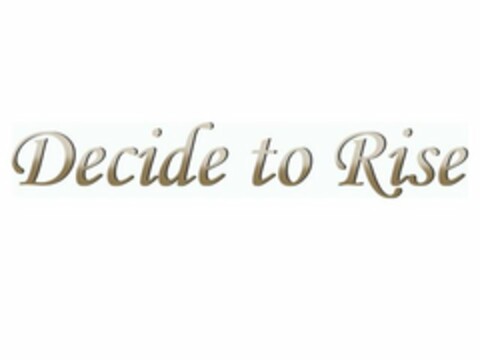 DECIDE TO RISE Logo (USPTO, 06.10.2017)