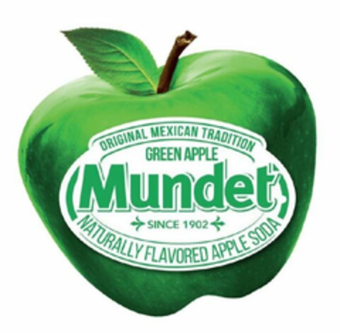 GREEN APPLE MUNDET SINCE 1902 ORIGINAL MEXICAN TRADITION NATURALLY FLAVORED APPLE SODA Logo (USPTO, 08/10/2018)