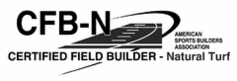 CFB-N AMERICAN SPORTS BUILDERS ASSOCIATION CERTIFIED FIELD BUILDER - NATURAL TURF Logo (USPTO, 20.02.2020)