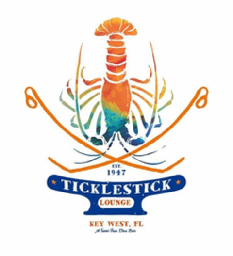 EST. 1947 TICKLESTICK LOUNGE KEY WEST, FL A SEMI-TRUE DIVE BAR Logo (USPTO, 03/26/2020)