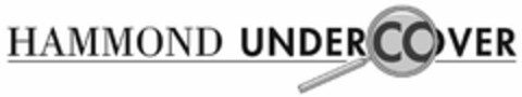 HAMMOND UNDERCOVER Logo (USPTO, 12.03.2009)