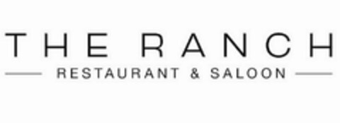 THE RANCH RESTAURANT & SALOON Logo (USPTO, 09.09.2011)