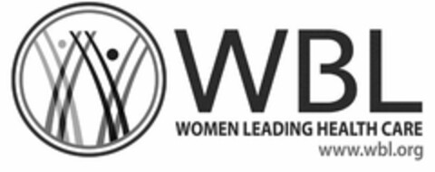 W WBL WOMEN LEADING HEALTH CARE WWW.WBL.ORG Logo (USPTO, 01/13/2012)