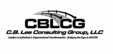 CBLCG C.B. LEE CONSULTING GROUP, LLC LEADERS IN INDIVIDUAL & ORGANIZATIONAL TRANSFORMATION...BRIDGING THE GAPS TO SUCCESS Logo (USPTO, 26.04.2013)