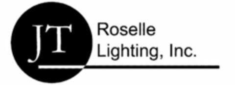 JT ROSELLE LIGHTING, INC. Logo (USPTO, 16.04.2015)