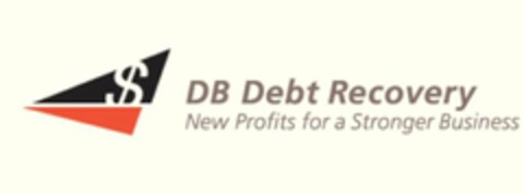 $ DB DEBT RECOVERY NEW PROFITS FOR A STRONGER BUSINESS Logo (USPTO, 24.04.2015)