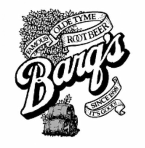 BARQ'S FAMOUS OLDE TYME ROOT BEER SINCE1898 IT'S GOOD! Logo (USPTO, 12.02.2019)