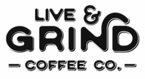 LIVE & GRIND COFFEE CO. Logo (USPTO, 28.10.2019)