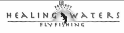 PROJECT HEALING WATERS FLY FISHING Logo (USPTO, 07.07.2009)