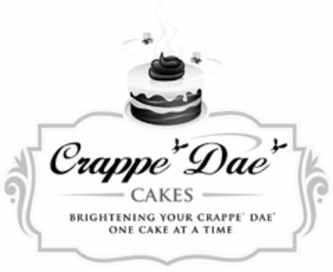 CRAPPE DAE CAKES BRIGHTENING YOUR CRAPPE' DAE' ONE CAKE AT A TIME Logo (USPTO, 07/02/2010)