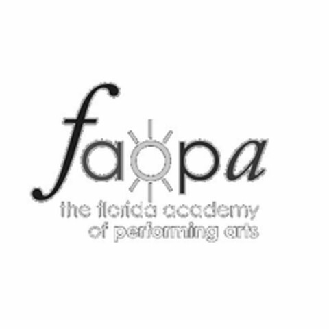 FAOPA THE FLORIDA ACADEMY OF PERFORMINGARTS Logo (USPTO, 03.08.2011)