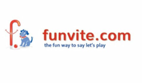F. FUNVITE.COM THE FUN WAY TO SAY LET'S PLAY Logo (USPTO, 09.02.2012)