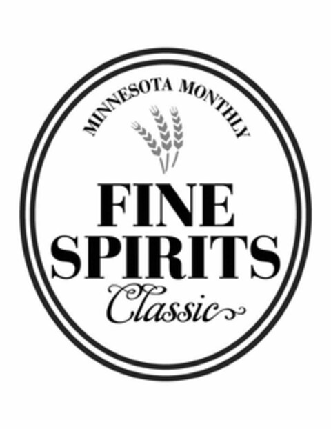 MINNESOTA MONTHLY FINE SPIRITS CLASSIC Logo (USPTO, 30.04.2014)