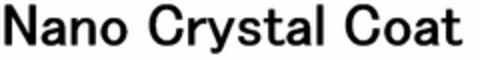 NANO CRYSTAL COAT Logo (USPTO, 11.08.2014)