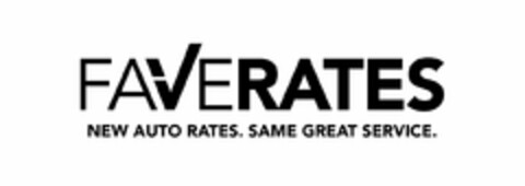 FAVERATES NEW AUTO RATES.SAME GREAT SERVICE. Logo (USPTO, 02.04.2015)