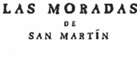 LAS MORADAS DE SAN MARTÍN Logo (USPTO, 08/02/2016)