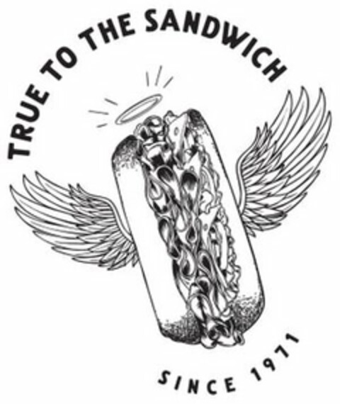 TRUE TO THE SANDWICH SINCE 1971 Logo (USPTO, 03/26/2018)