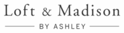 LOFT & MADISON BY ASHLEY Logo (USPTO, 08.11.2019)