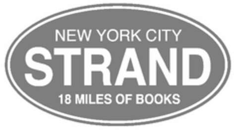 STRAND NEW YORK CITY 18 MILES OF BOOKS Logo (USPTO, 09/10/2009)