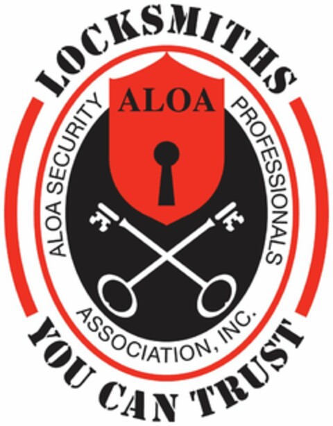 LOCKSMITHS YOU CAN TRUST ALOA SECURITY PROFESSIONALS ASSOCIATION, INC. ALOA Logo (USPTO, 11.07.2013)