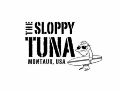 THE SLOPPY TUNA MONTAUK, USA Logo (USPTO, 07/20/2011)