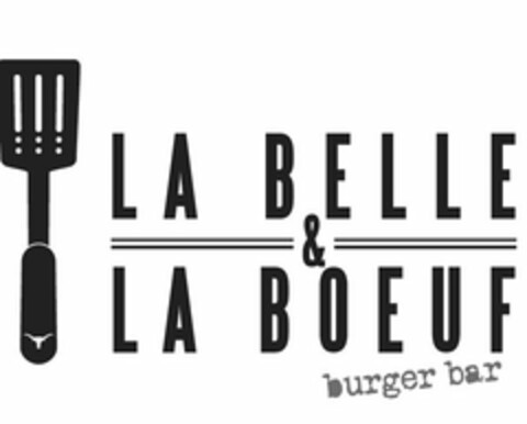 LA BELLE & LA BOEUF BURGER BAR Logo (USPTO, 14.10.2014)