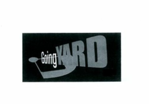 GOING YARD Logo (USPTO, 07/15/2015)