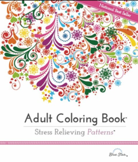 NATIONAL BEST SELLER, ADULT COLORING BOOK, STRESS RELIEVING PATTERNS, BLUE STAR Logo (USPTO, 03.08.2015)