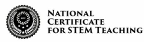 NCST NATIONAL CERTIFICATE FOR STEM TEACHING Logo (USPTO, 11.05.2016)